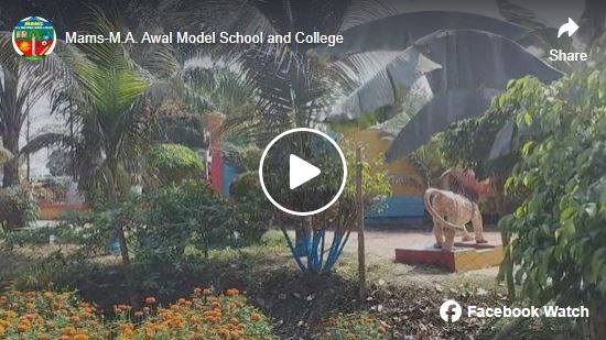Mams-M.A. Awal Model School and College's video